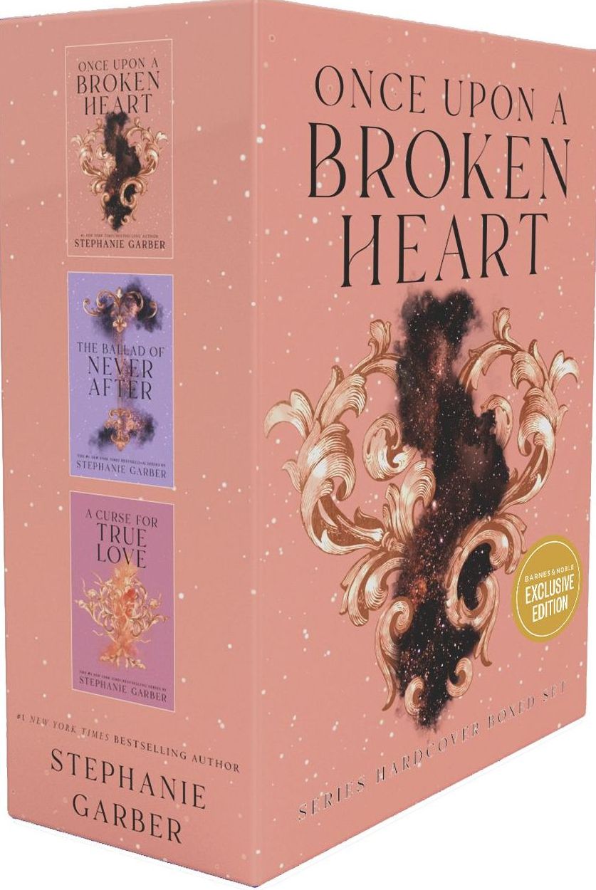 Once Upon a Broken Heart Series Hardcover Boxed Set: Once Upon a Broken Heart, The Ballad of Never After, A Curse for True Love (B&N Exclusive Edition)