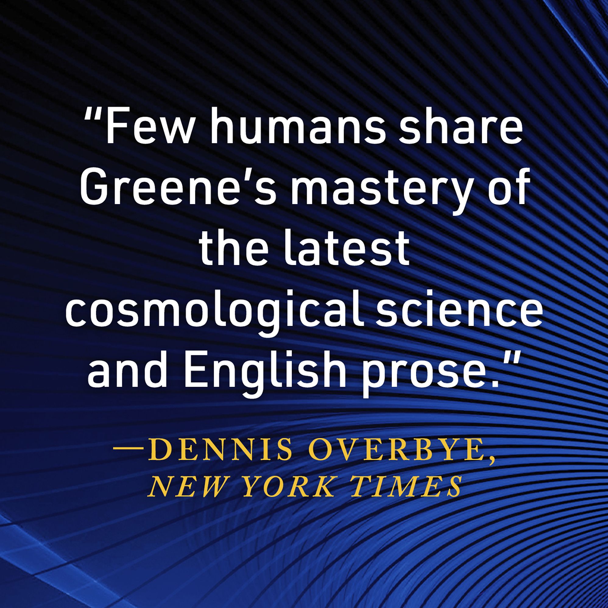 The Elegant Universe: Superstrings, Hidden Dimensions, and the Quest for the Ultimate Theory