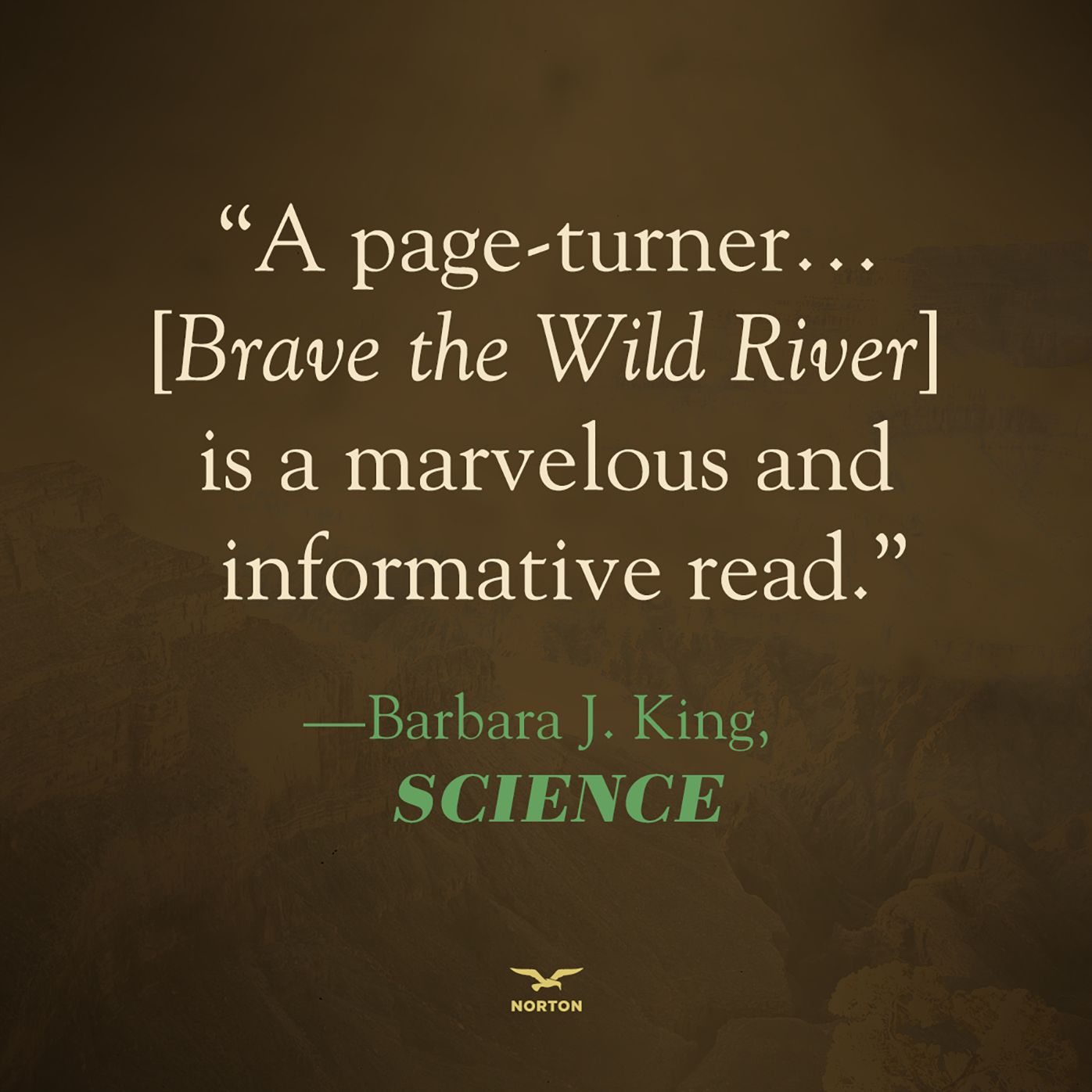Brave the Wild River: The Untold Story of Two Women Who Mapped the Botany of the Grand Canyon