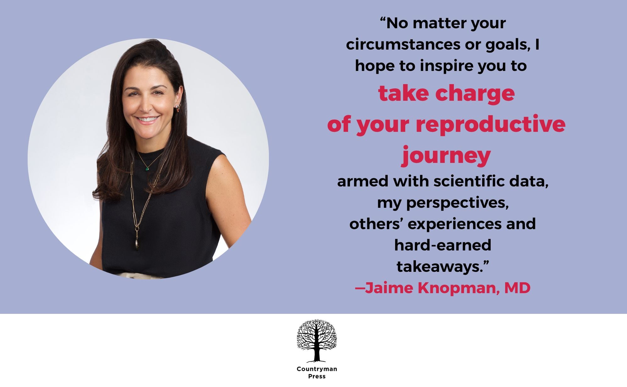 Own Your Fertility: From Egg Freezing to Surrogacy, How to Take Charge of Your Body and Your Future