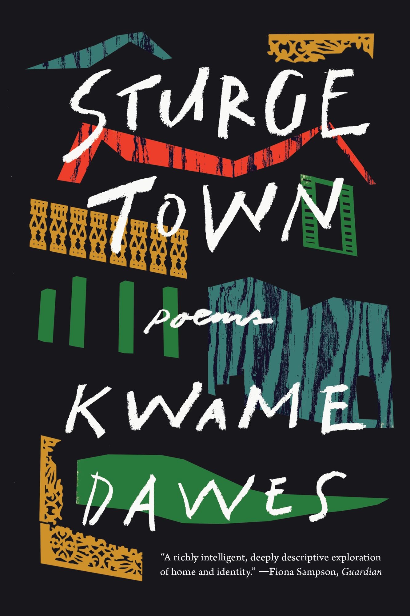 Sturge Town: Poems