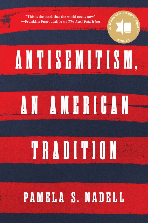 Antisemitism, an American Tradition