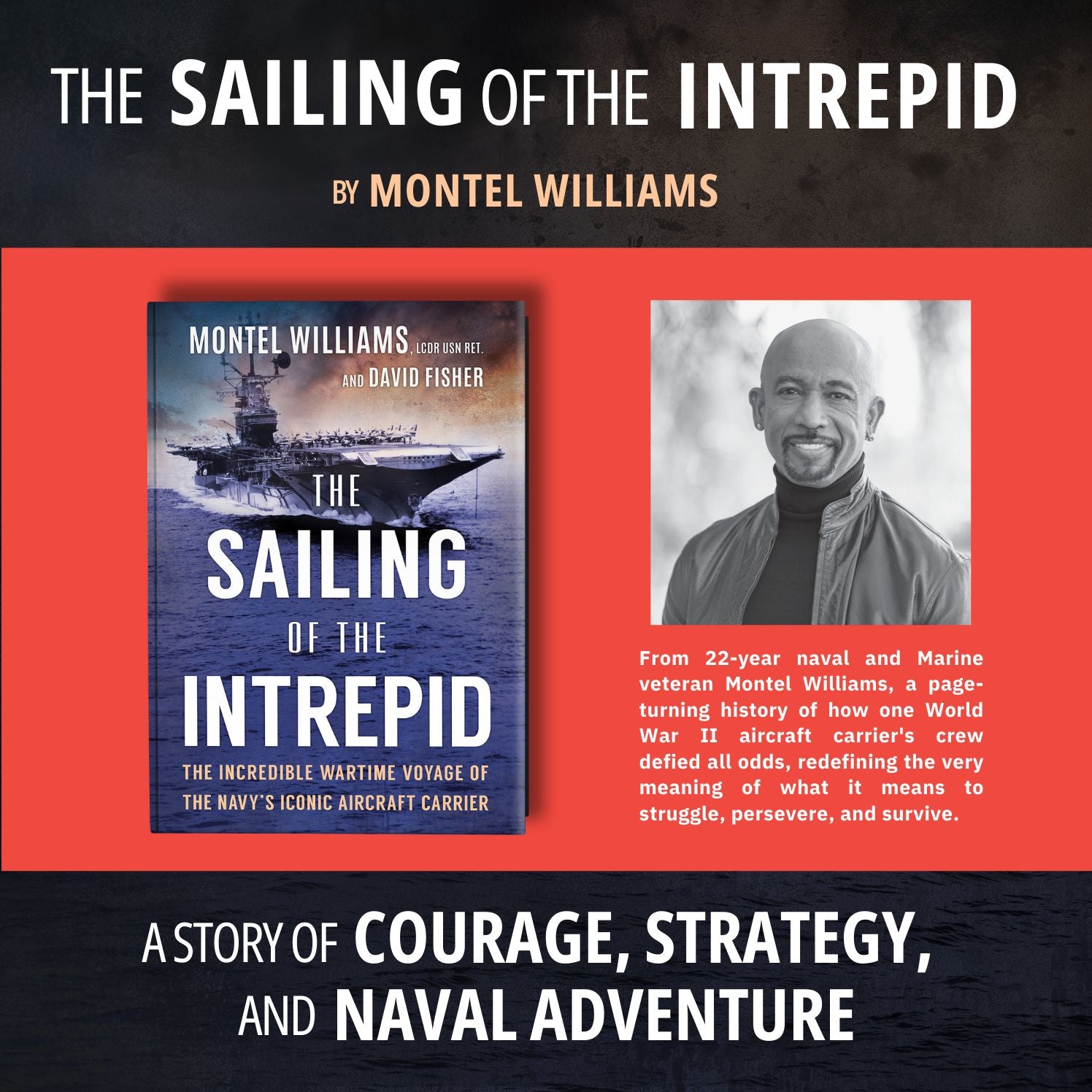 The Sailing of the Intrepid: The Incredible Wartime Voyage of the Navy's Iconic Aircraft Carrier