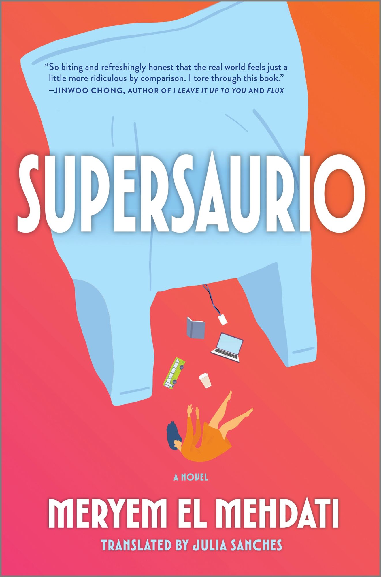 Supersaurio: A Novel