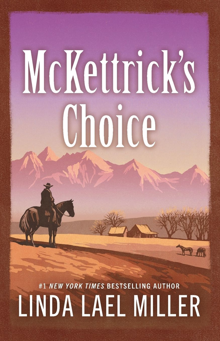 McKettrick's Choice