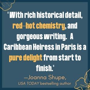 A Caribbean Heiress in Paris: A Historical Romance