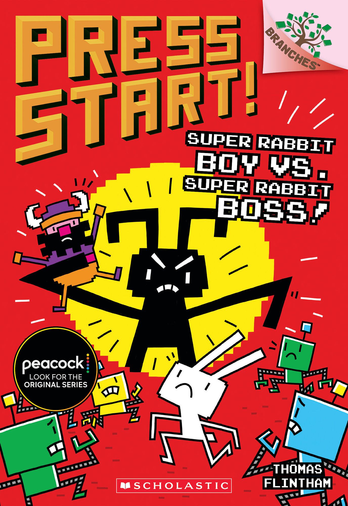 Super Rabbit Boy vs. Super Rabbit Boss! (Press Start! Series #4)