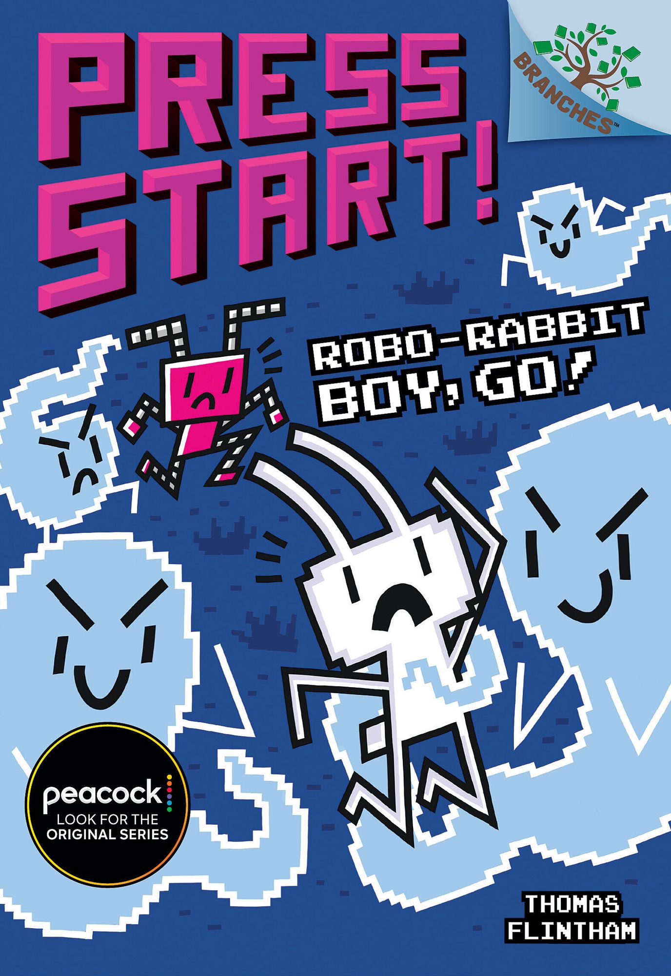 Robo-Rabbit Boy, Go! (Press Start! Series #7)
