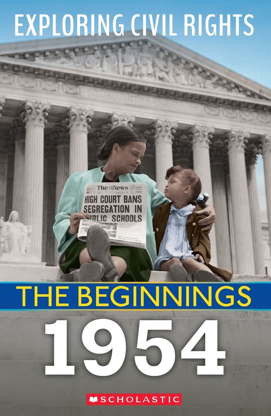1954 (Exploring Civil Rights: The Beginnings)