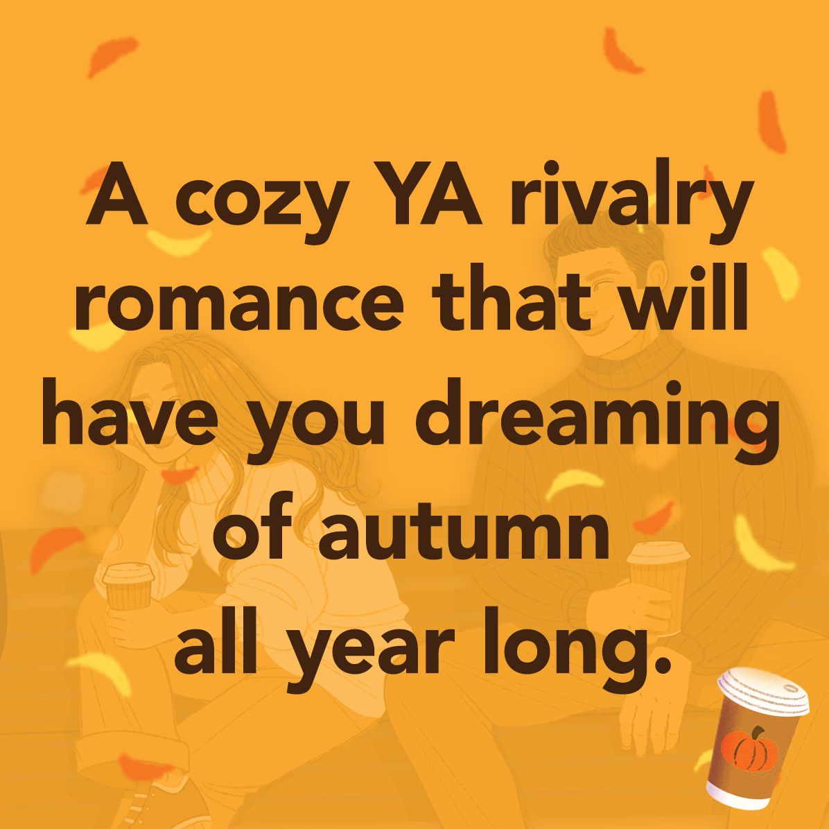Pumpkin Spice & Everything Nice (A Cup o' Jo Novel)