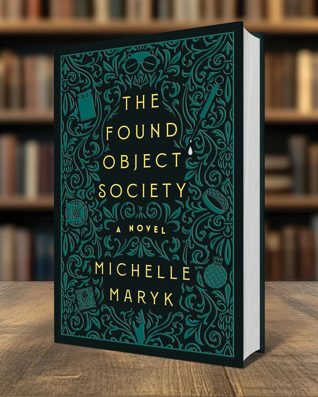 The Found Object Society: A Novel