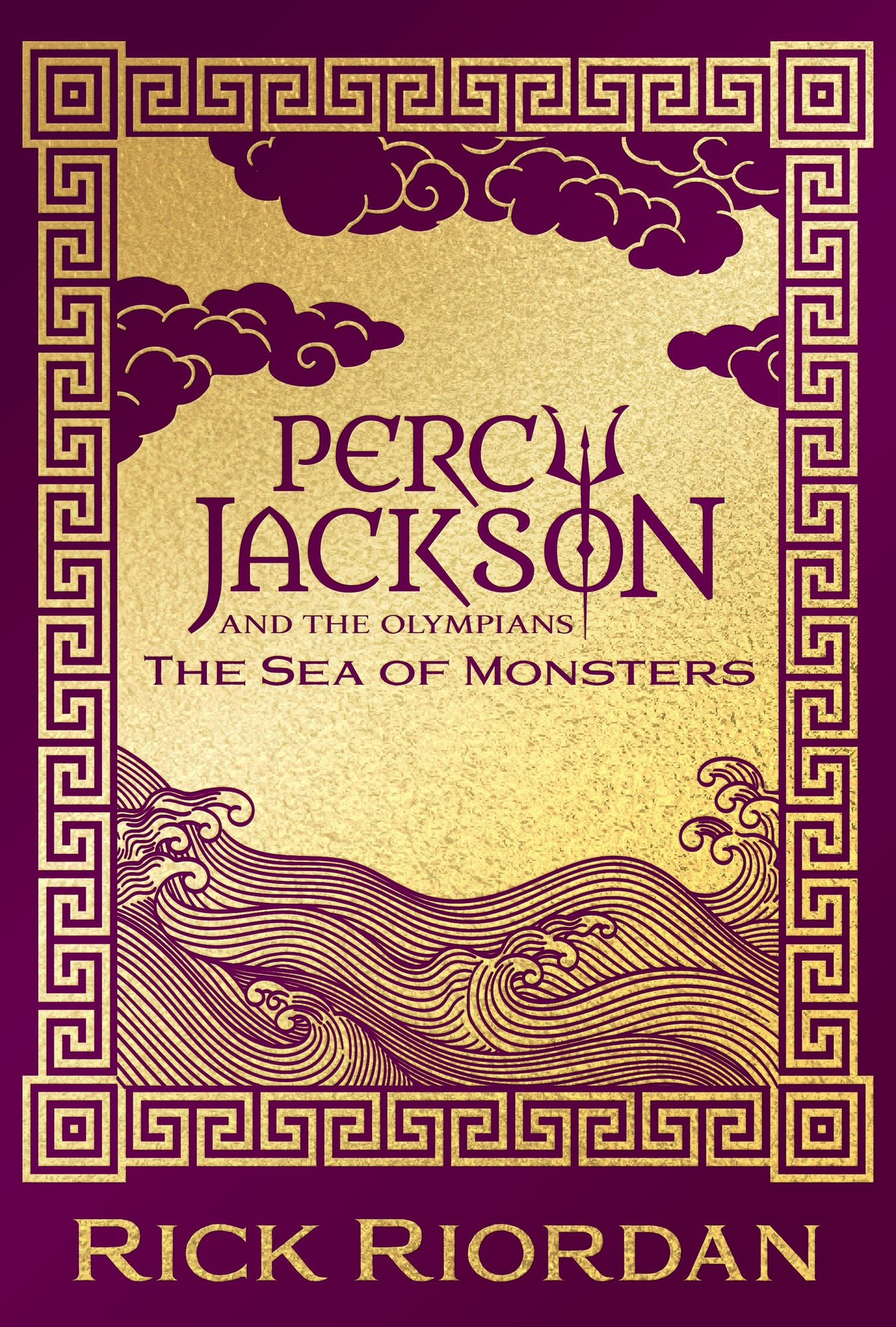 The Sea of Monsters Deluxe Collector's Edition (Percy Jackson and the Olympians Series #2)