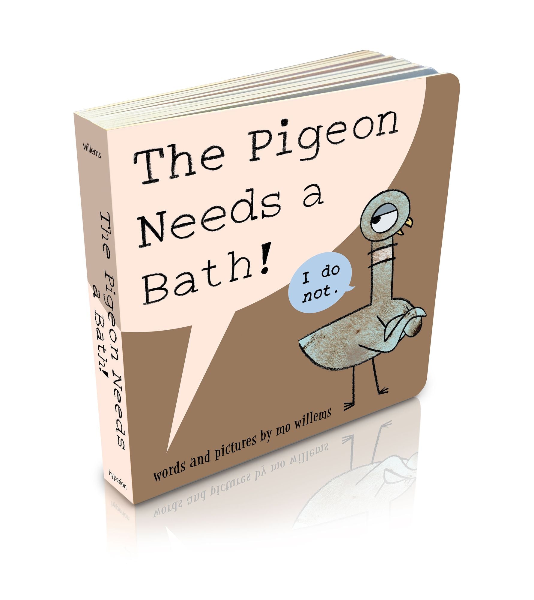 The Pigeon Needs a Bath! (Board Book)