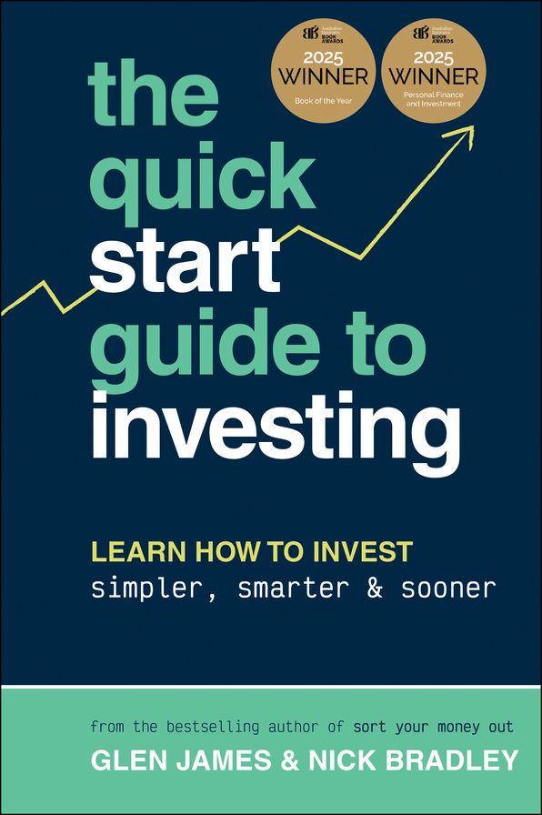 The Quick-Start Guide to Investing: Learn How to Invest Simpler, Smarter and Sooner, WINNER of ABBA BOOK OF THE YEAR and PERSONAL FINANCE & INVESTING