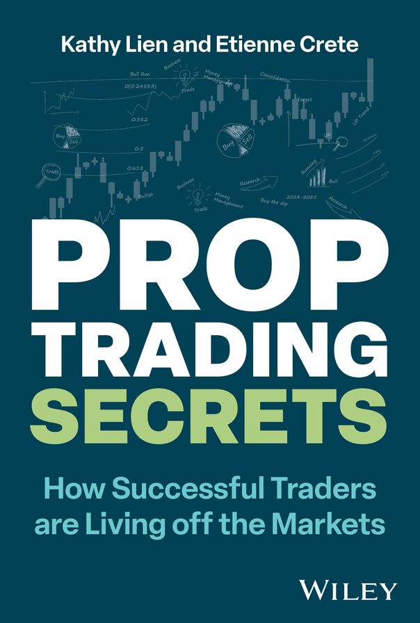 Prop Trading Secrets: How Successful Traders are Living off the Markets