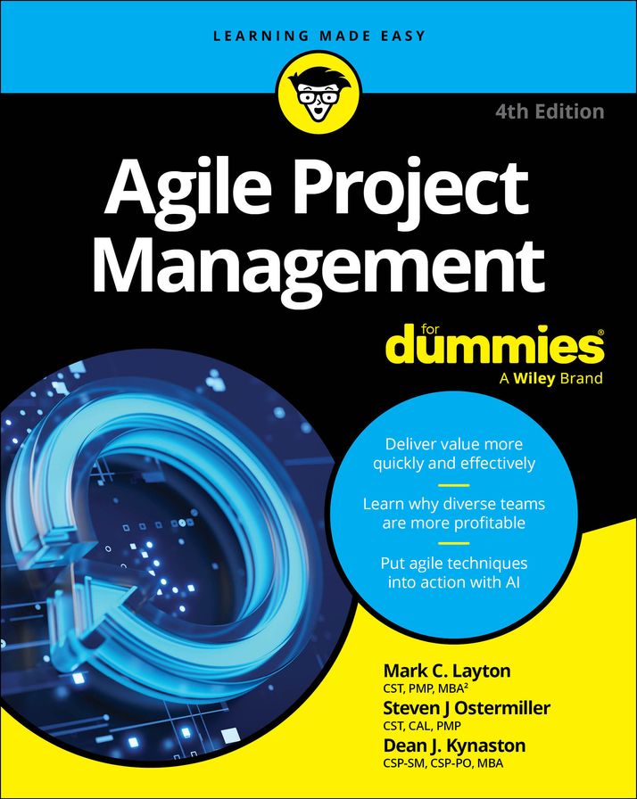 Agile Project Management For Dummies