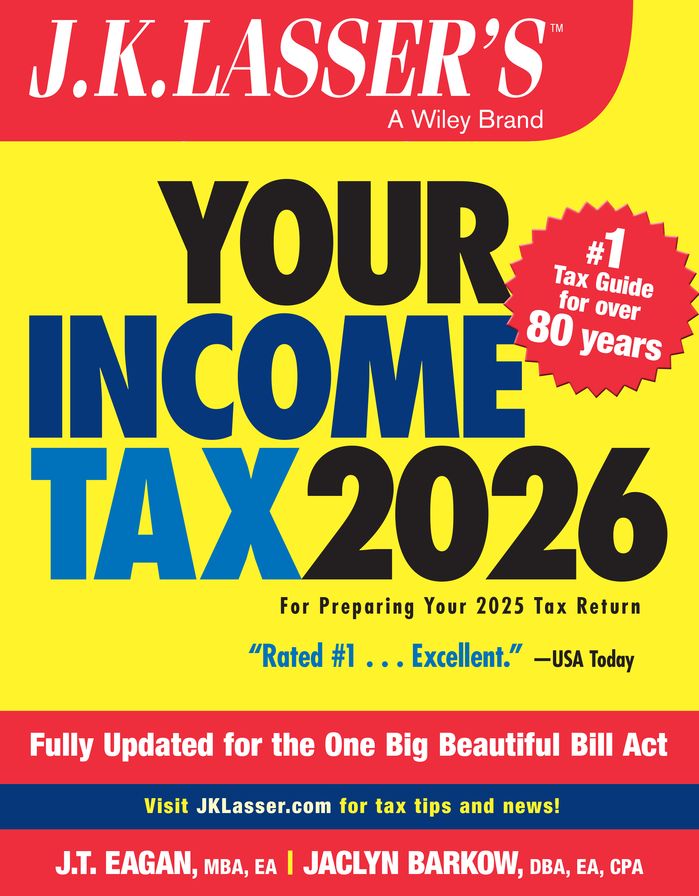 J.K. Lasser's Your Income Tax 2026: For Preparing Your 2025 Tax Return