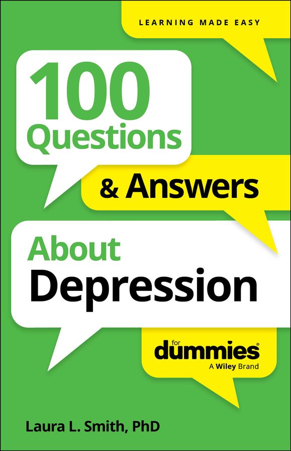 100 Questions & Answers About Depression For Dummies