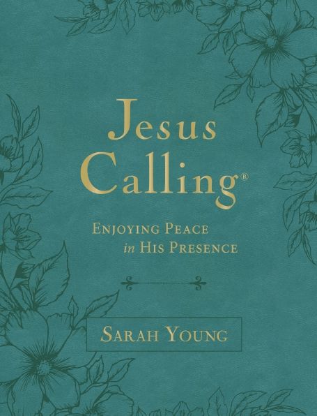 Jesus Calling, Large Text Teal Leathersoft, with Full Scriptures: Enjoying Peace in His Presence (A 365-Day Devotional) - The Perfect Christian Gift for Lent and Easter