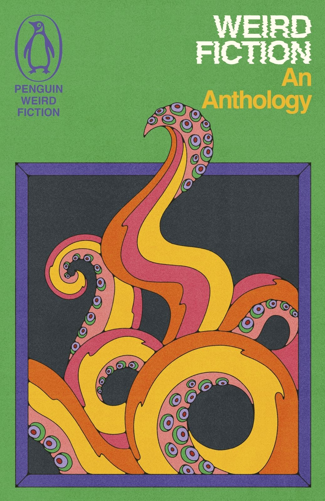 Weird Fiction: An Anthology