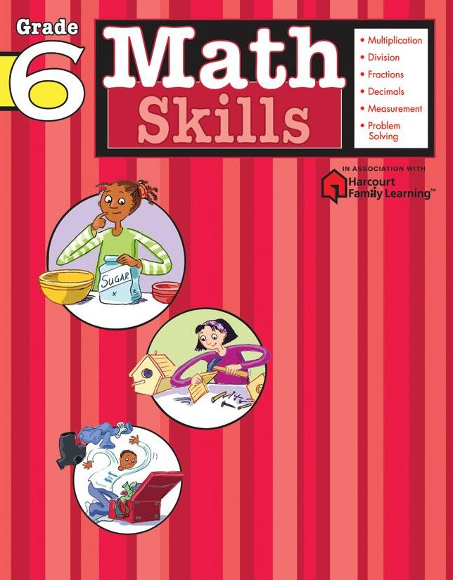 Math Skills: Grade 6 (Flash Kids Harcourt Family Learning)