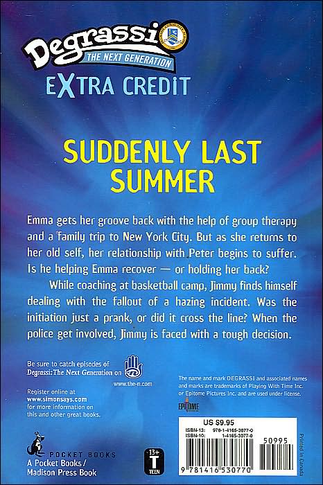 Suddenly Last Summer: Degrassi Extra Credit #2