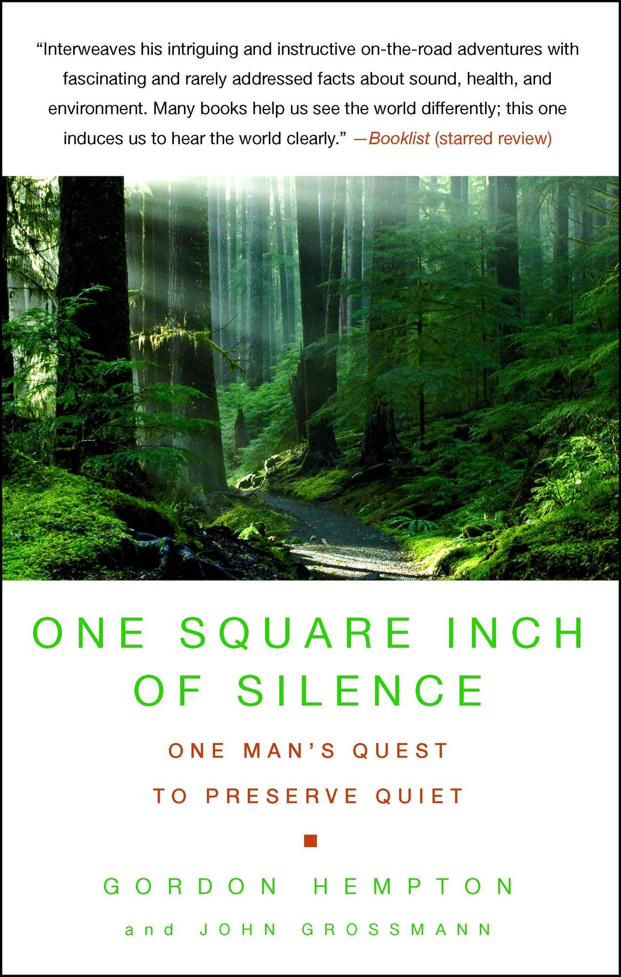 One Square Inch of Silence: One Man's Quest to Preserve Quiet