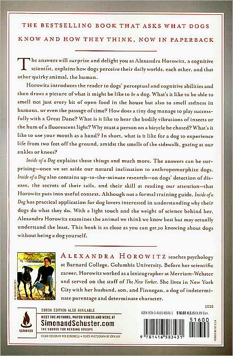 Inside of a Dog: What Dogs See, Smell, and Know