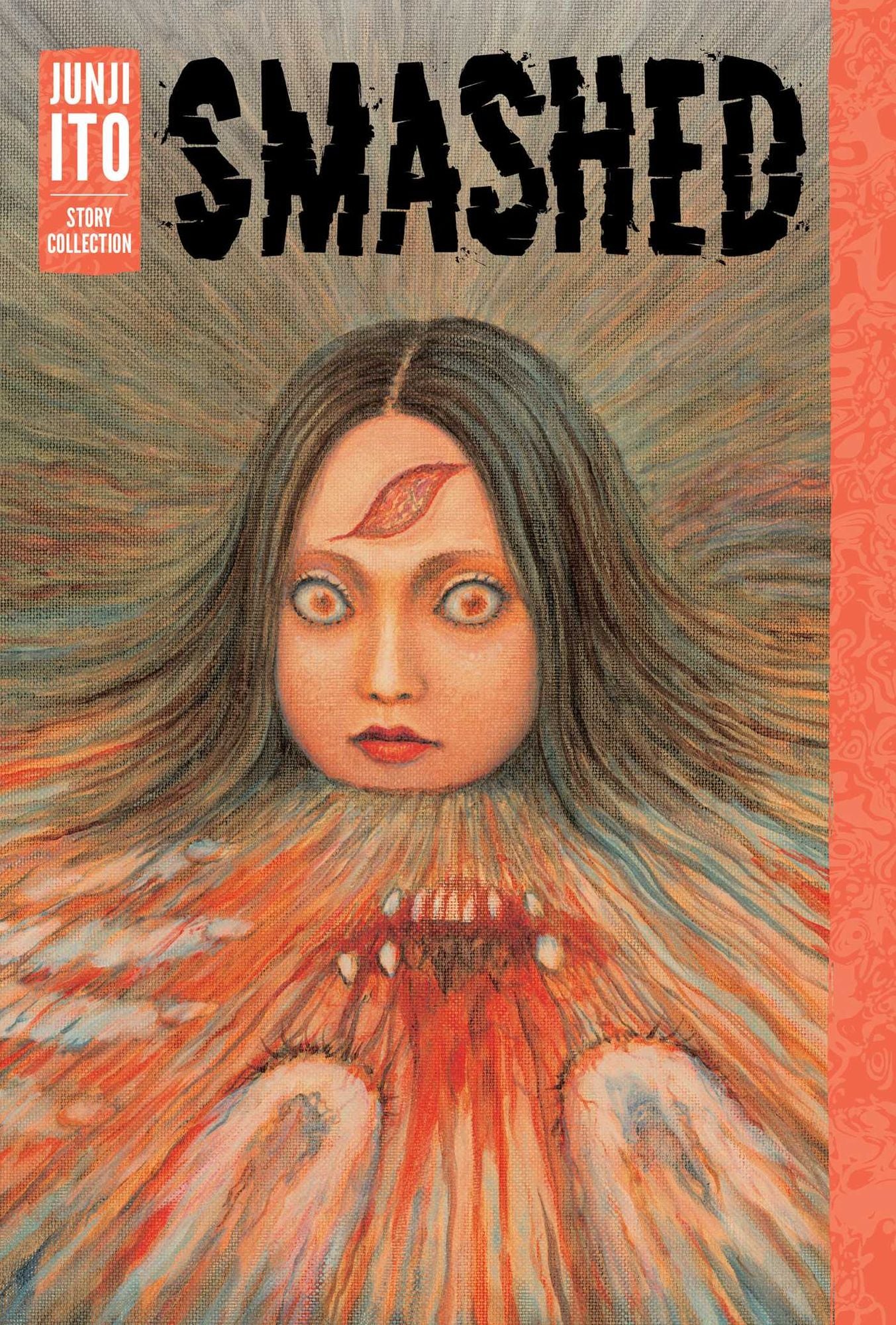 Smashed: Junji Ito Story Collection