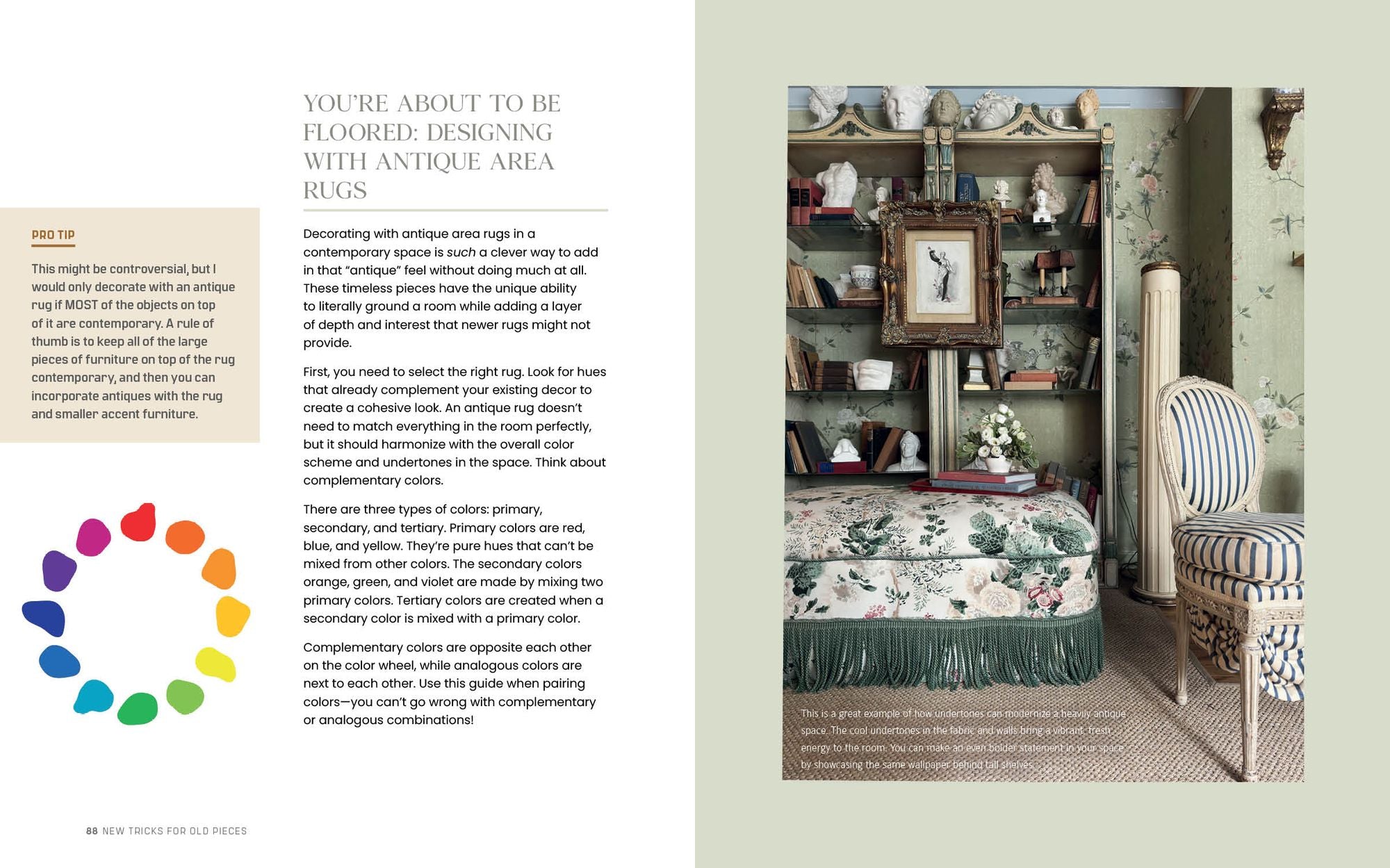 Make Yourself at Home: A Guide to Decorating with Heirlooms and Antiques that Tell Stories