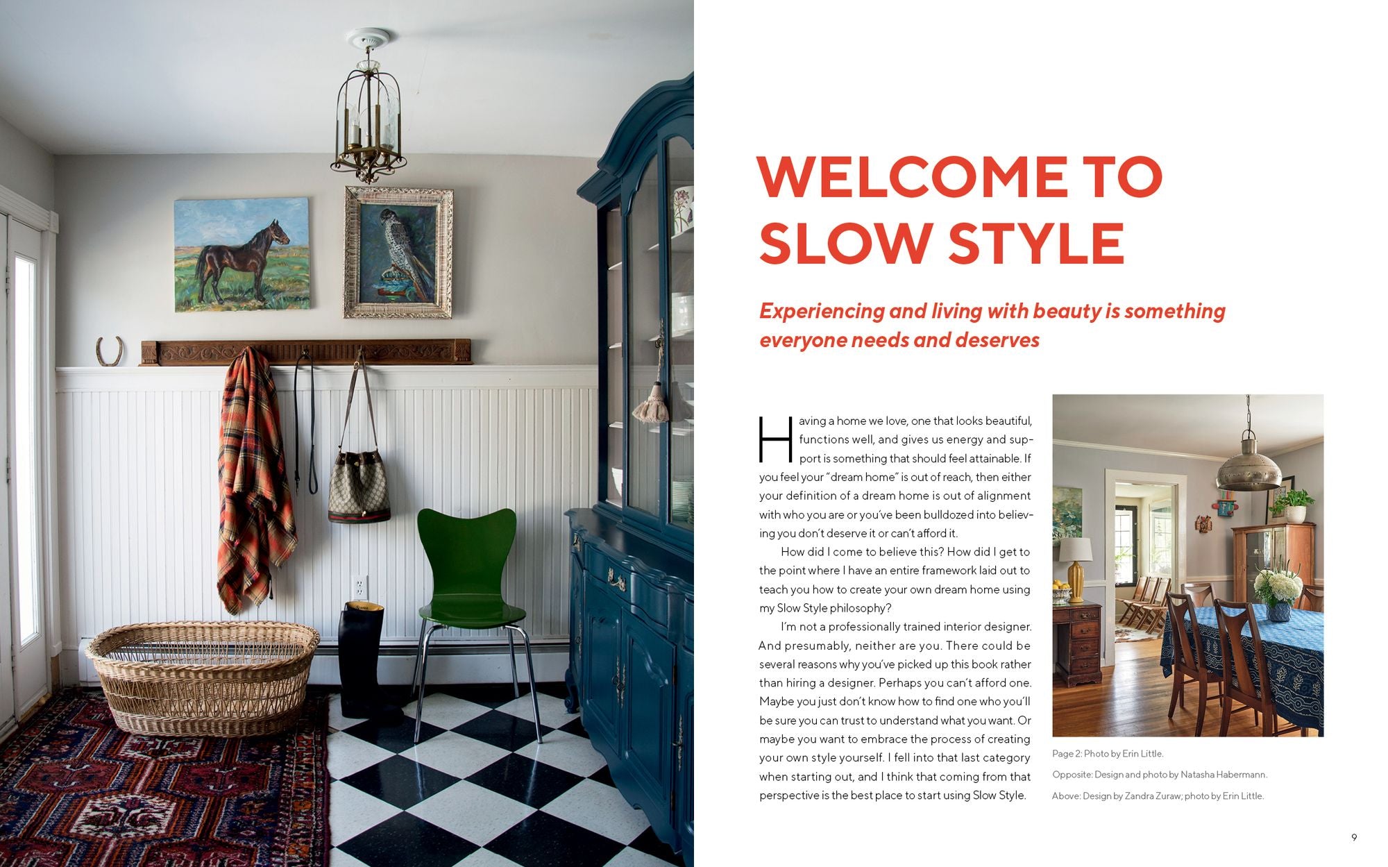 Slow Style Home: Take Your Time, Use What You Have, and Translate Your Vision into a Home You Love