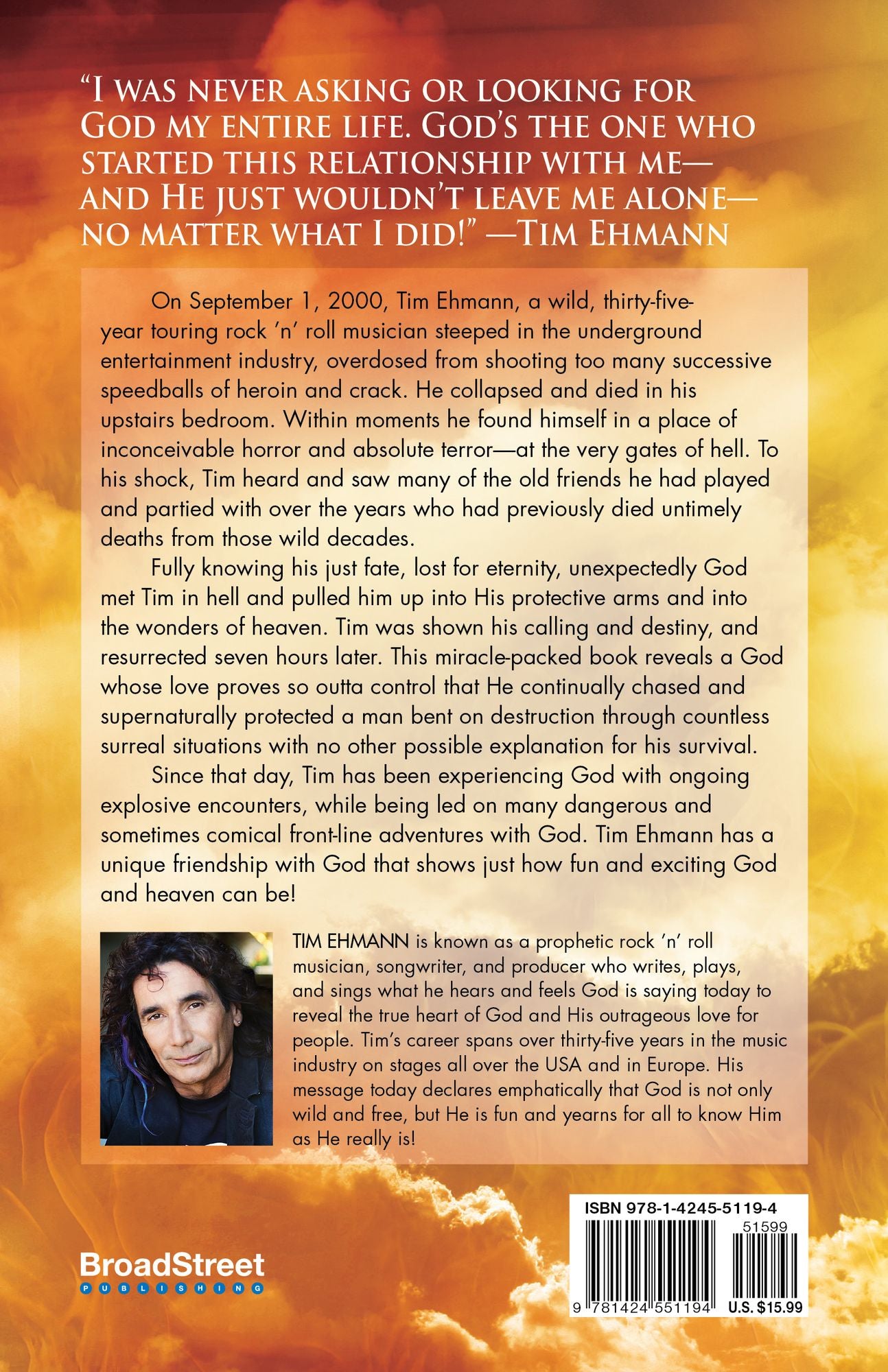 I Met God in Hell: The True Story of a Rocker's Unexpected Rescue from Eternal Death into the Arms of God