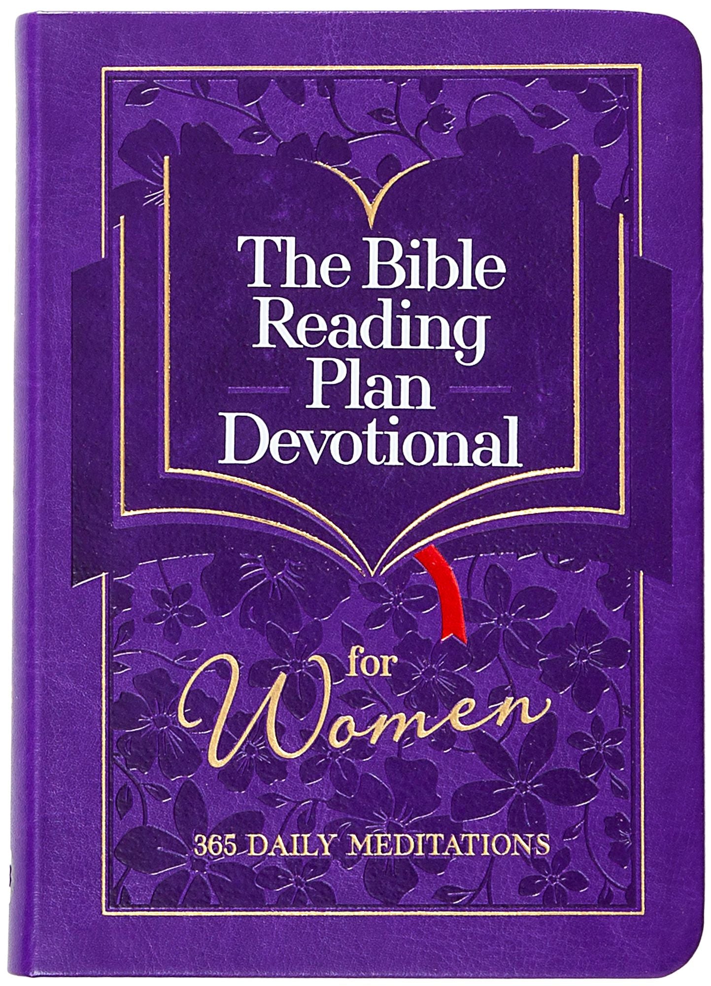 The Bible Reading Plan Devotional for Women: 365 Daily Meditations