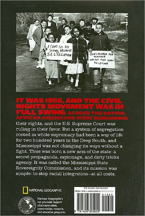 Spies of Mississippi: The True Story of the Spy Network that Tried to Destroy the Civil Rights Movement