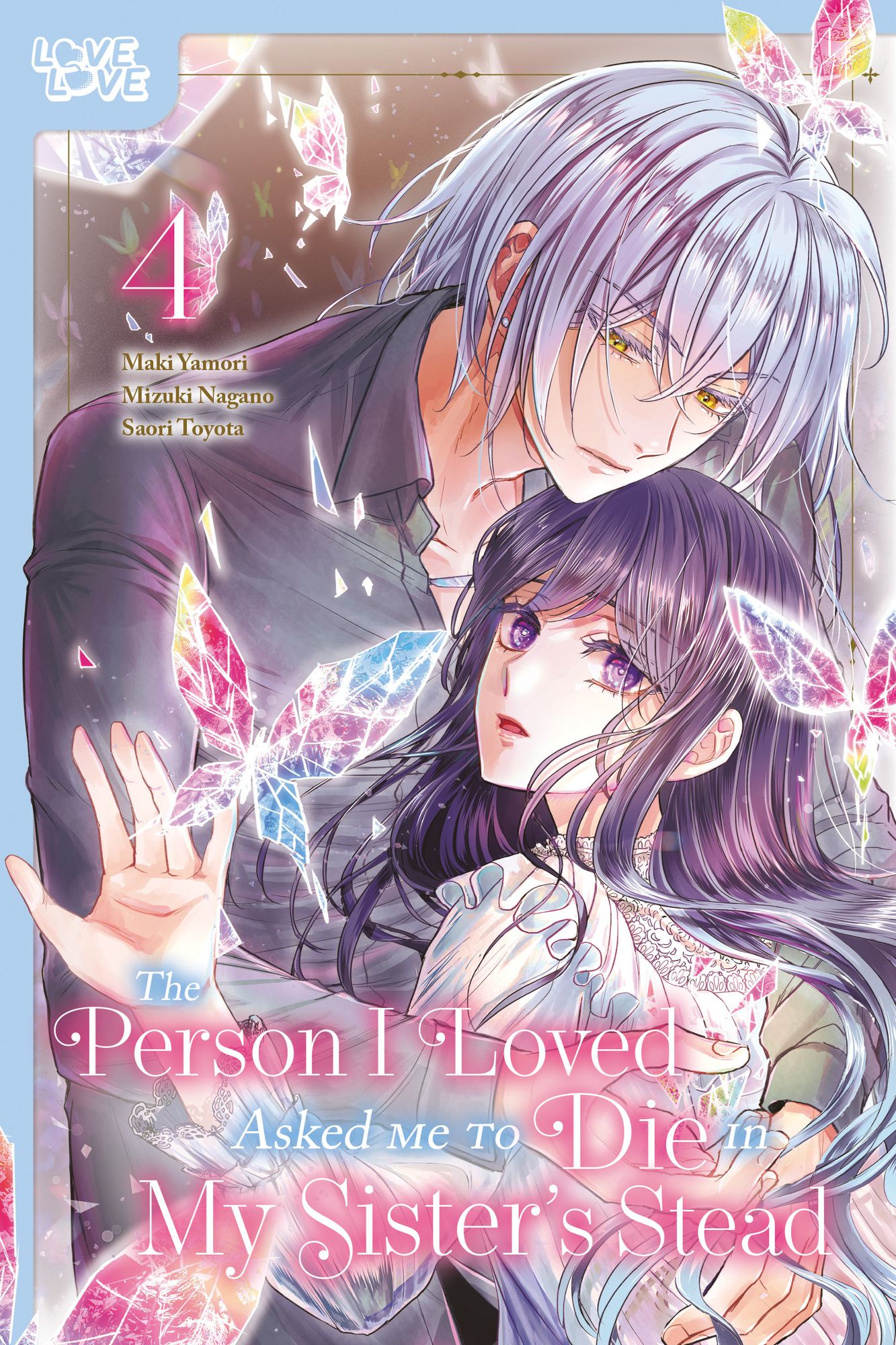 The Person I Loved Asked Me to Die in My Sister's Stead, Volume 4