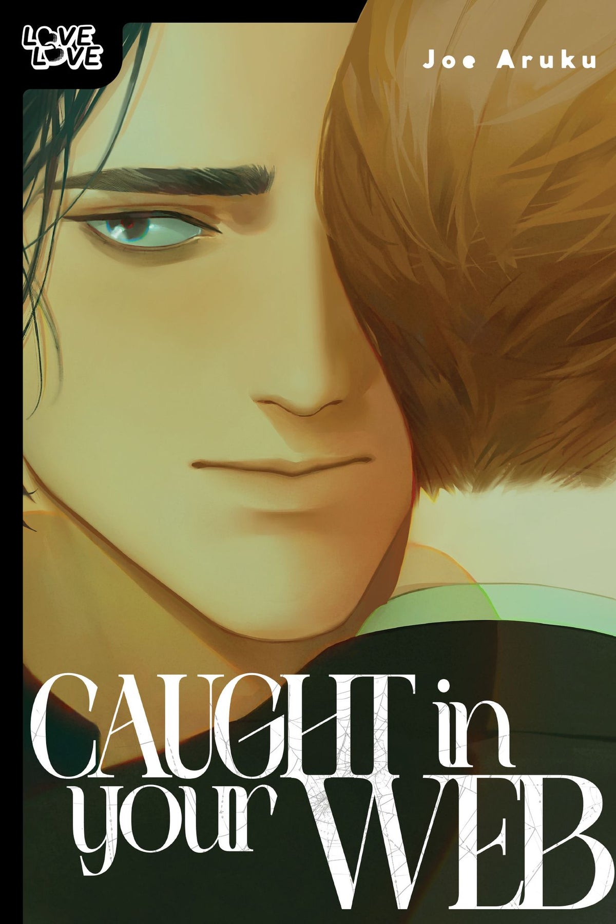 Caught in Your Web