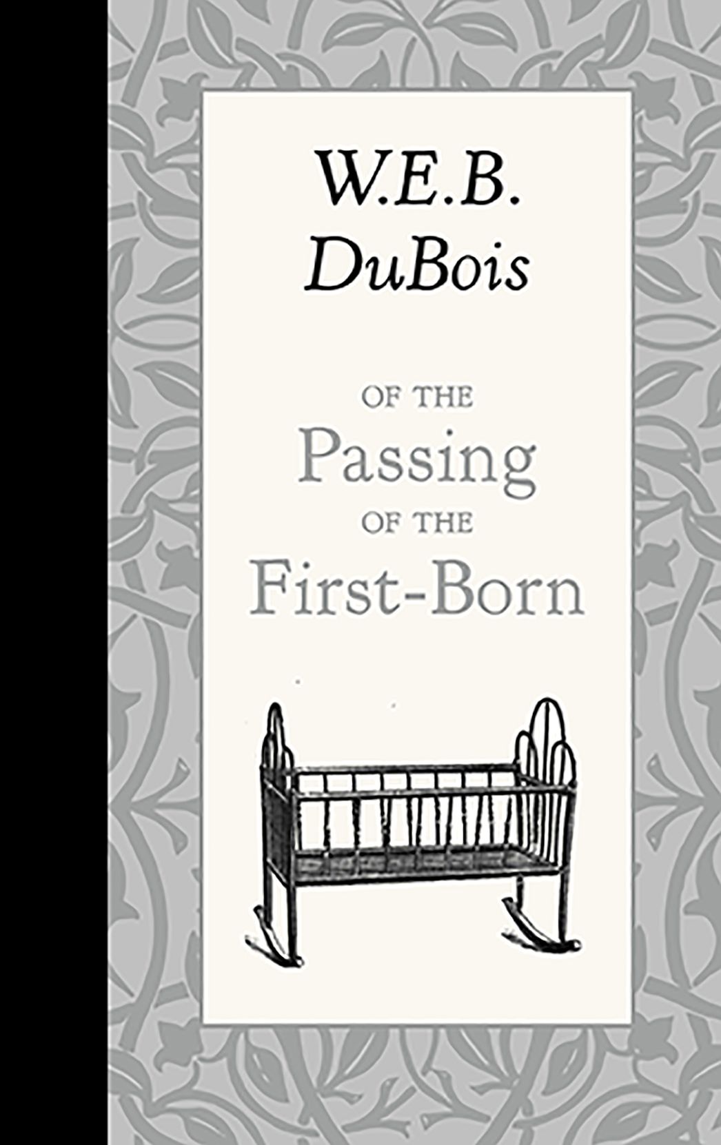 Of the Passing of the First-Born