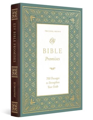 ESV Bible Promises: 700 Passages to Strengthen Your Faith (TruTone, Brown)