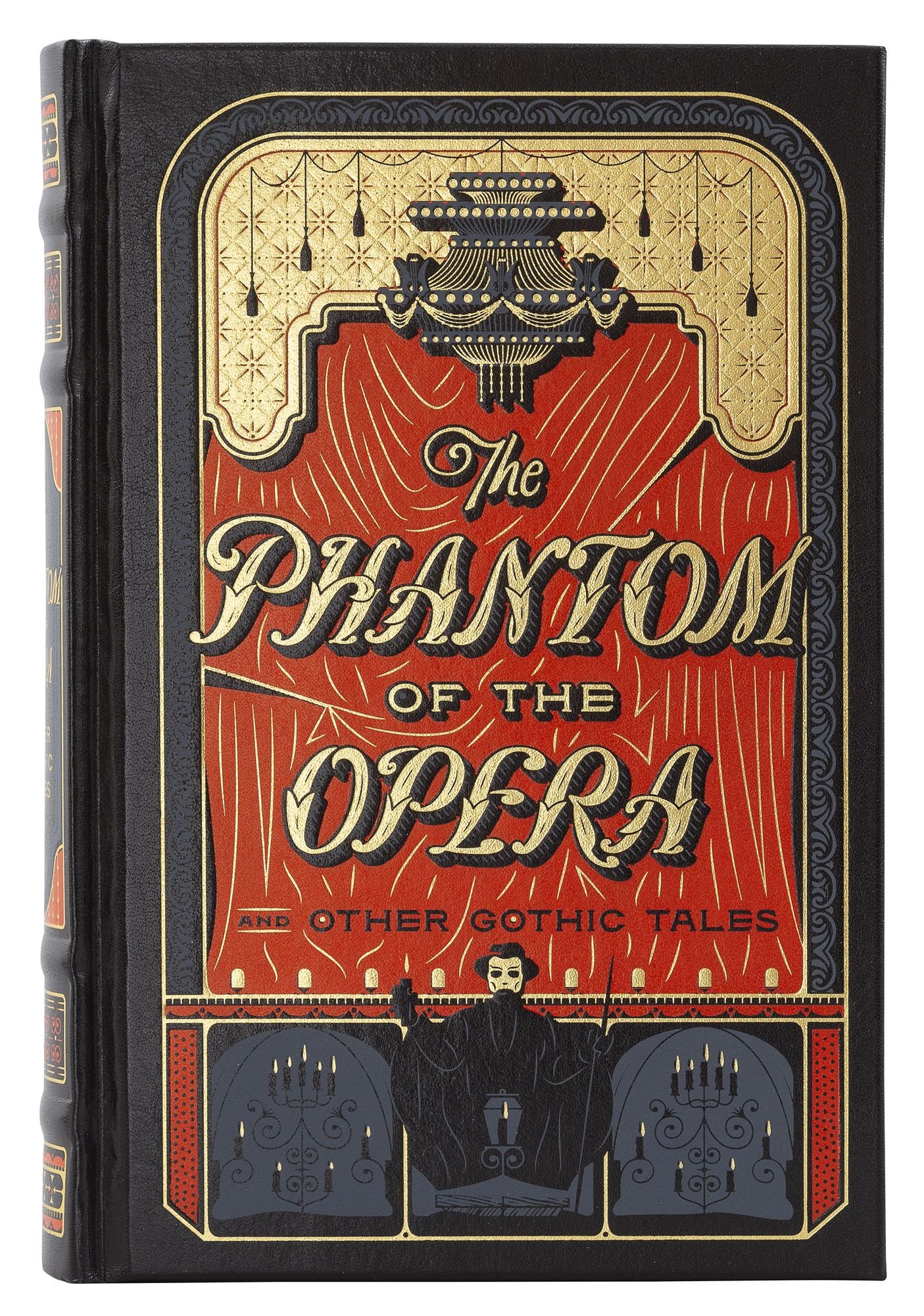 Phantom of the Opera and Other Gothic Tales (Barnes & Noble Collectible Editions)