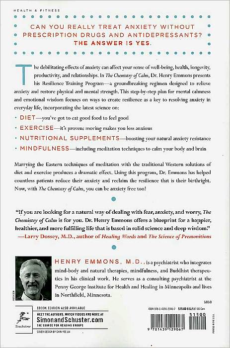 The Chemistry of Calm: A Powerful, Drug-Free Plan to Quiet Your Fears and Overcome Your Anxiety