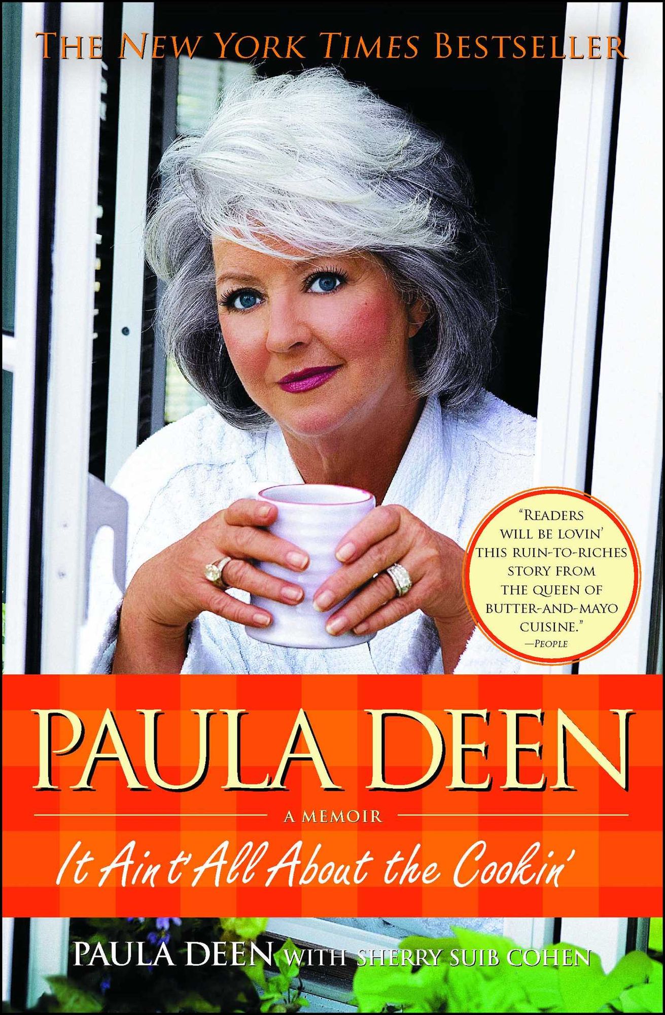 Paula Deen: It Ain't All About the Cookin'