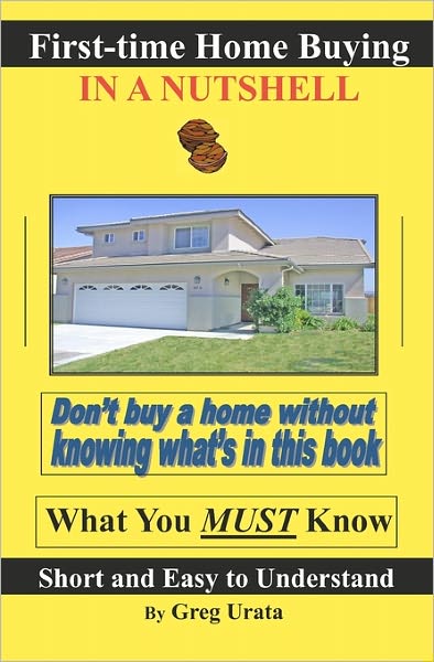First-time Home Buying in a Nutshell