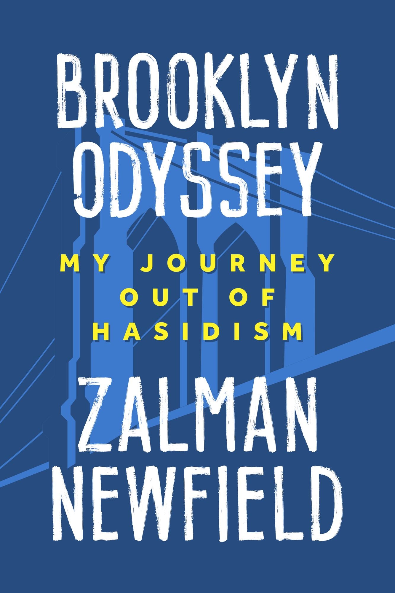 Brooklyn Odyssey: My Journey out of Hasidism
