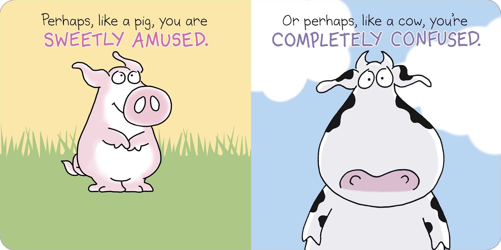Happy Hippo, Angry Duck: A Book of Moods