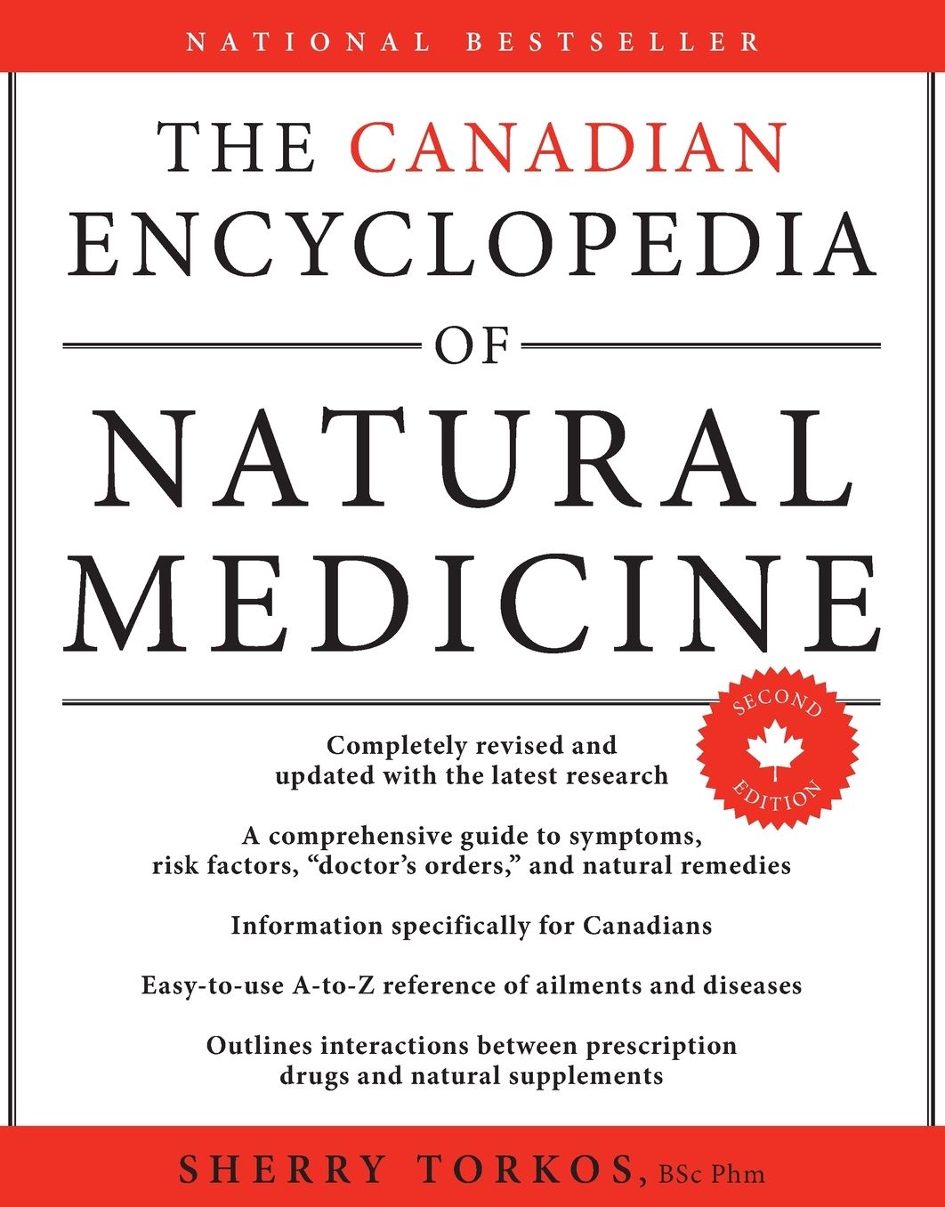 The Canadian Encyclopedia Of Natural Medicine