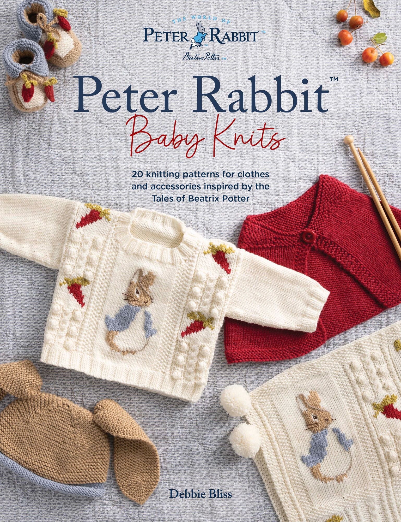 Peter Rabbit&trade; Baby Knits: 20 knitting patterns for clothes and accessories inspired by the Tales of Beatrix Potter
