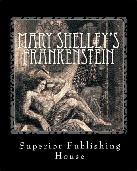 Mary Shelley's Frankenstein