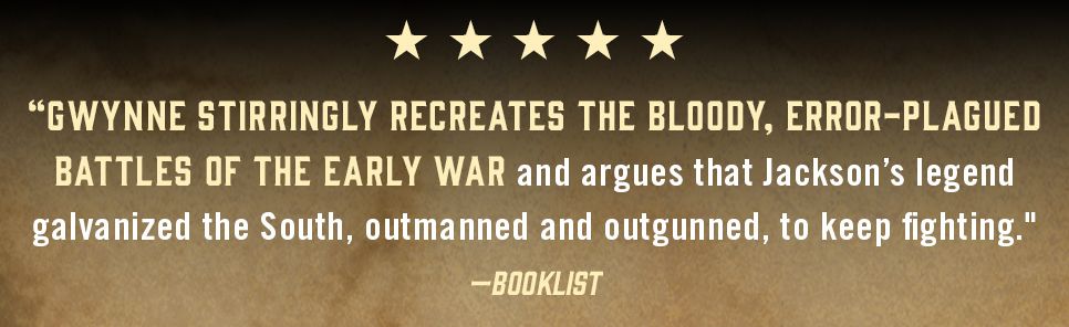 Rebel Yell: The Violence, Passion, and Redemption of Stonewall Jackson
