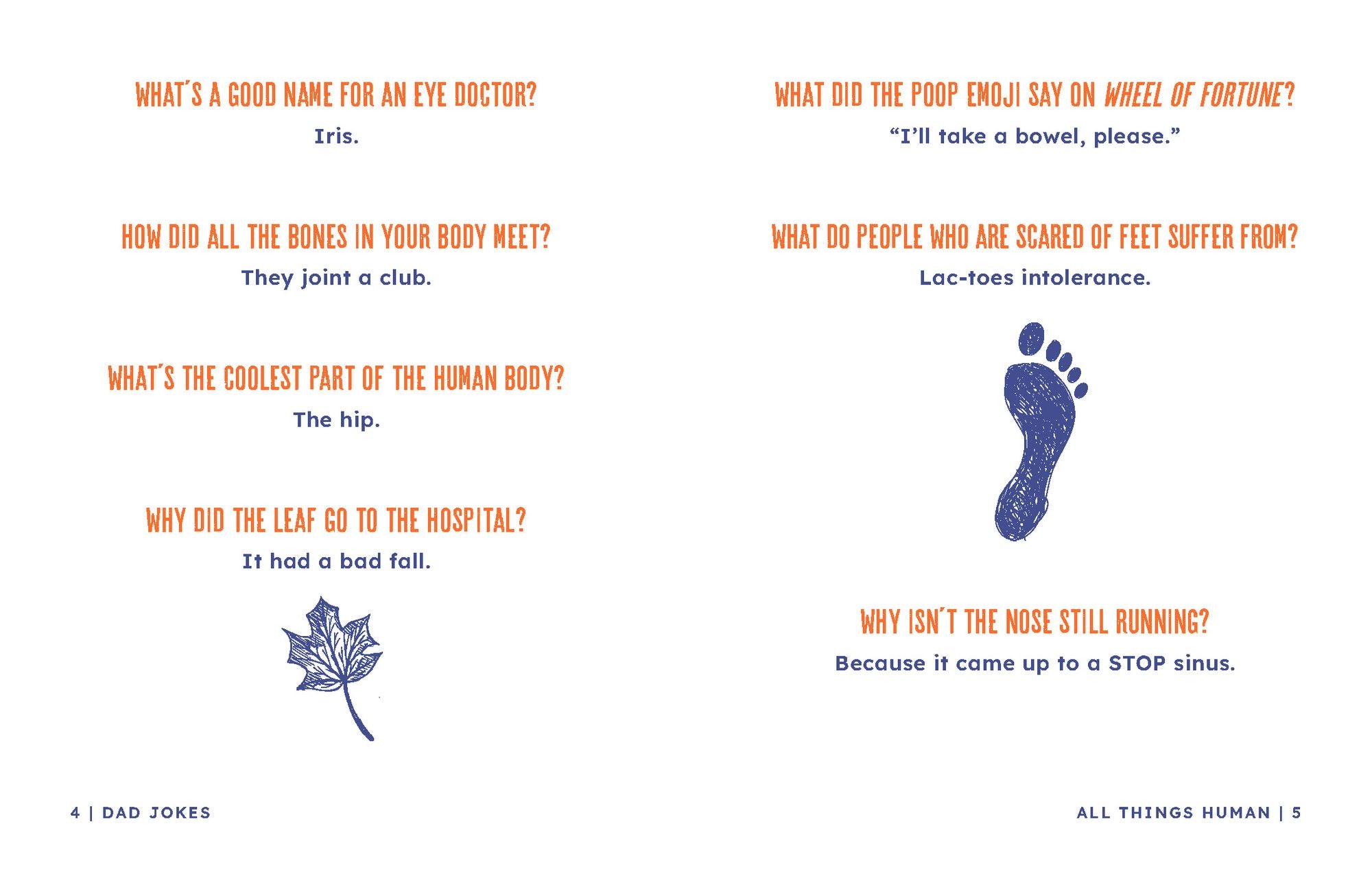 Dad Jokes: Groan-Worthy Quips, Puns, and Almost-Funny Gags