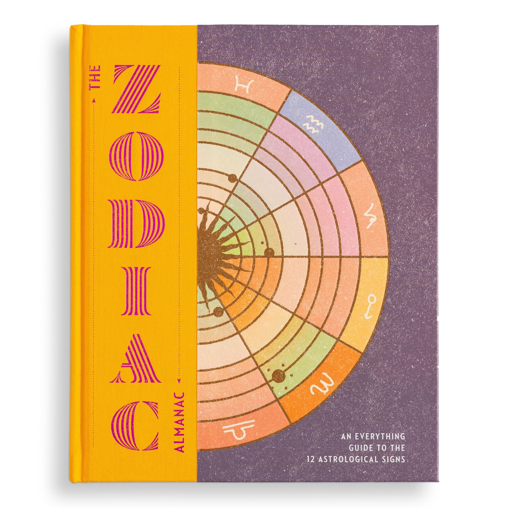 The Zodiac Almanac: An Everything Guide to the 12 Astrological Signs